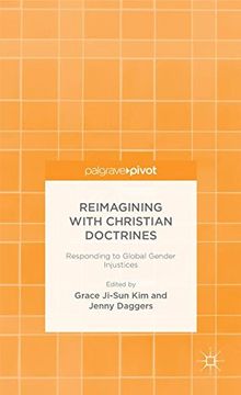 portada Reimagining with Christian Doctrines: Responding to Global Gender Injustices (Palgrave Pivot)