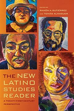 portada The New Latino Studies Reader: A Twenty-First-Century Perspective