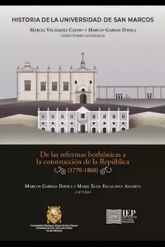 portada DE LAS REFORMAS BORBÓNICAS A LA CONSTRUCCIÓN DE LA REPÚBLICA (1770-1860)