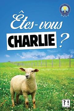 portada Êtes-vous Charlie ? (in French)