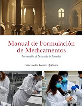portada Manual de Formulación de Medicamentos: Introducción al Desarrollo de Fórmulas