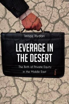 portada Leverage in the Desert: The Birth of Private Equity in the Middle East (en Inglés)