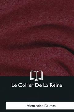 portada Le Collier De La Reine (in French)