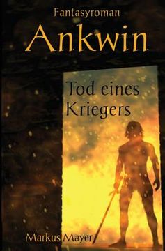 portada Ankwin - Tod eines Kriegers (en Alemán)