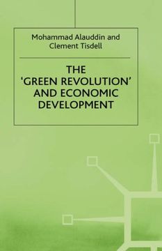 portada Green Revolution+economic Development: The Process and Its Impact on Bangladesh (Process and Its Development in Bangladesh)