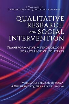 portada Qualitative Research and Social Intervention: Transformative Methodologies for Collective Contexts (en Inglés)