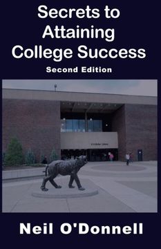 portada Secrets to Attaining College Success, 2nd Ed