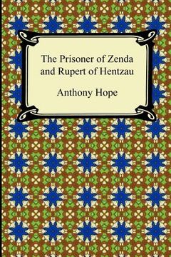 portada the prisoner of zenda and rupert of hentzau (en Inglés)