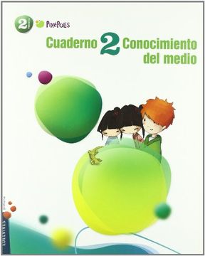 portada Cuaderno 2 de Conocimiento del Medio 2º Primaria (Pixépolis) - 9788426379931 (in Spanish)