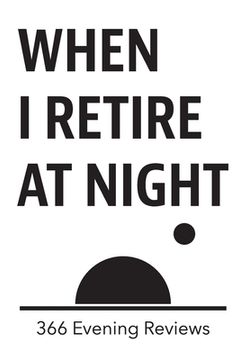 portada When I Retire at Night (en Inglés)