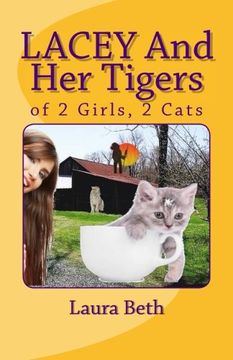 portada LACEY And Her Tigers: of 2 Girls, 2 Cats (Volume 2)