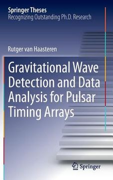 portada Gravitational Wave Detection and Data Analysis for Pulsar Timing Arrays (en Inglés)