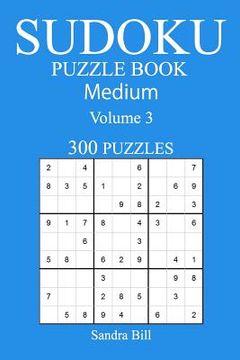 portada 300 Medium Sudoku Puzzle Book: Volume 3