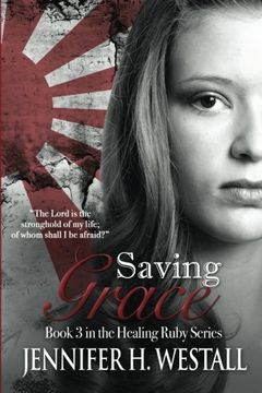 portada Saving Grace (Healing Ruby) (Volume 3) (en Inglés)
