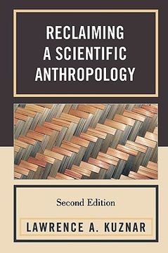 portada reclaiming a scientific anthropology (en Inglés)