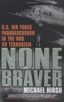 portada None Braver: U. S. Air Force Pararescuemen in the war on Terrorism 