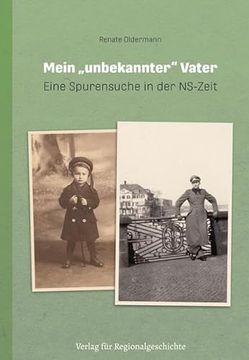 portada Mein »Unbekannter« Vater Eine Spurensuche in der Ns-Zeit (en Alemán)