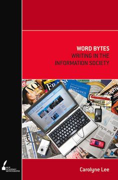portada Word Bytes: Writing in the Information Society (en Inglés)