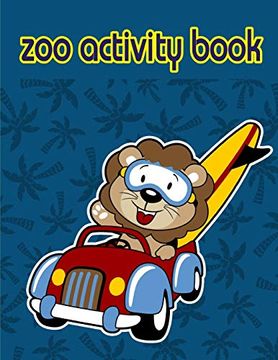 portada Zoo Activity Book: Fun, Easy, and Relaxing Coloring Pages for Animal Lovers (Happy Animals) 