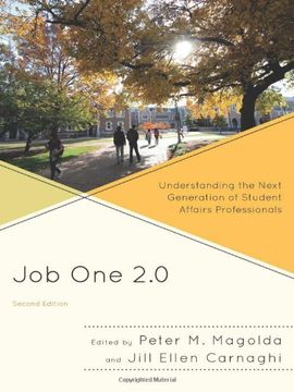portada Job One 2.0: Understanding the Next Generation of Student Affairs Professionals