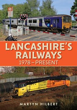 portada Lancashire's Railways: 1978-Present (en Inglés)