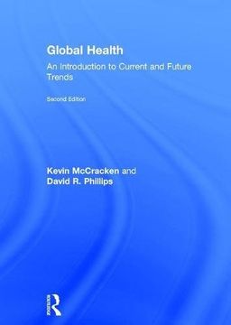 portada Global Health: An Introduction to Current and Future Trends (en Inglés)