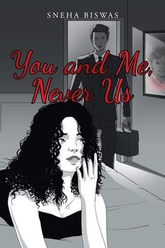 portada You and Me, Never Us (en Inglés)