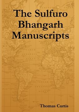 portada The Sulfuro Bhangarh Manuscripts (en Inglés)