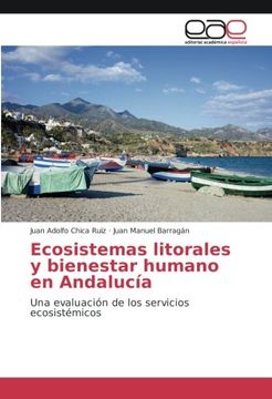 portada Ecosistemas litorales y bienestar humano en Andalucía: Una evaluación de los servicios ecosistémicos (Spanish Edition)