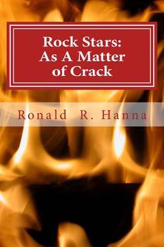 portada Rock Stars: As A Matter of Crack (en Inglés)