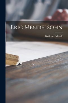 portada Eric Mendelsohn (in English)