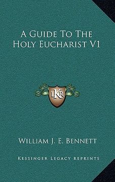 portada a guide to the holy eucharist v1