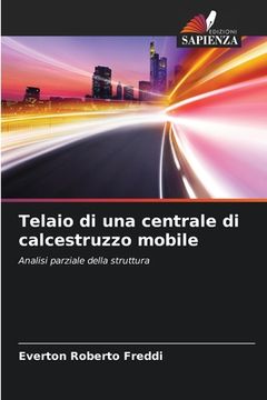 portada Telaio di una centrale di calcestruzzo mobile (en Italiano)