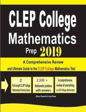 portada CLEP College Mathematics Prep 2019: A Comprehensive Review and Ultimate Guide to the CLEP College Mathematics Test (en Inglés)