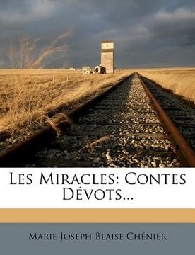 portada Les Miracles: Contes Dévots... (en Francés)