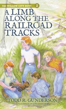 portada A Limb Along the Railroad Tracks (en Inglés)