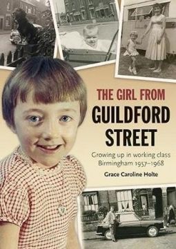 portada The Girl From Guildford Street: Growing up in Working Class Birmingham 1957-1968 (in English)