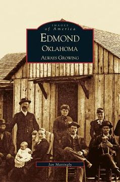portada Edmond, Oklahoma: Always Growing (en Inglés)