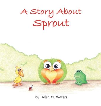 portada A Story About Sprout (in English)