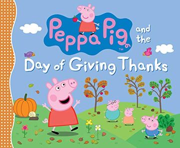 portada Peppa pig and the day of Giving Thanks (en Inglés)
