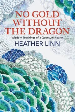 portada No Gold Without the Dragon (in English)