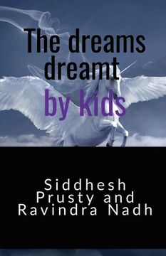 portada The dreams dreamt by kids (en Inglés)