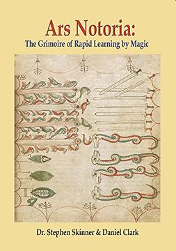 portada Ars Notoria: The Grimoire of Rapid Learning by Magic, With the Golden Flowers of Apollonius of Tyana (in English)