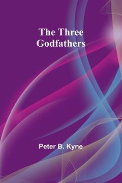 portada The Three Godfathers (en Inglés)