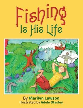 portada Fishing Is His Life (en Inglés)