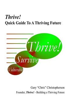 portada Thrive! - Quick Guide to a Thriving Future (en Inglés)