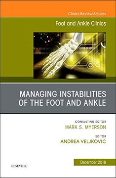 portada Managing Instabilities of the Foot and Ankle, an Issue of Foot and Ankle Clinics of North America (Volume 23-4) (The Clinics: Orthopedics, Volume 23-4) (en Inglés)
