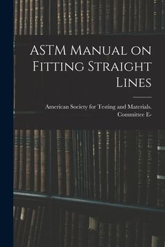 portada ASTM Manual on Fitting Straight Lines (en Inglés)
