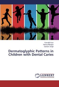 portada Dermatoglyphic Patterns in Children with Dental Caries
