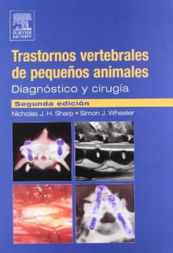 portada Trastornos Vertebrales de Pequeños Animales: Diagnóstico y Cirugía
